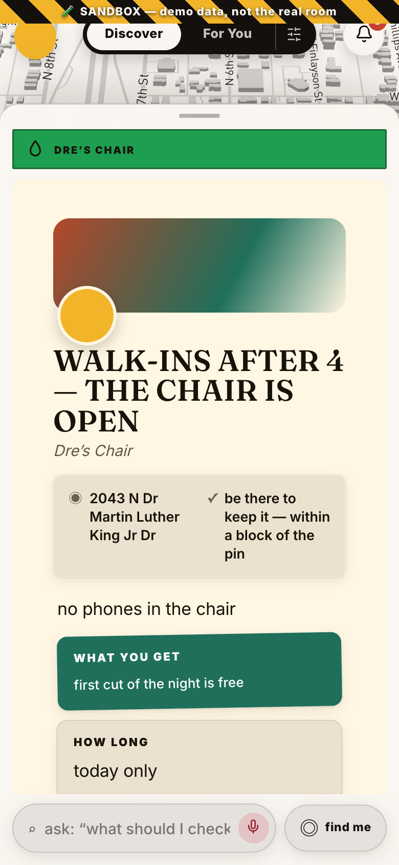 A real drop card: Walk-ins after 4, the chair is open, at Dre's Chair. What you get: first cut of the night is free. How long: today only.